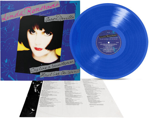 RONSTADT,LINDA - CRY LIKE A RAINSTORM - HOWL LIKE THE WIND - BLUE