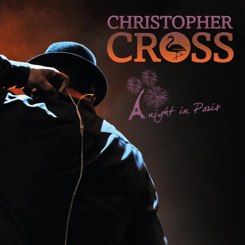 Christopher Cross – A Night In Paris