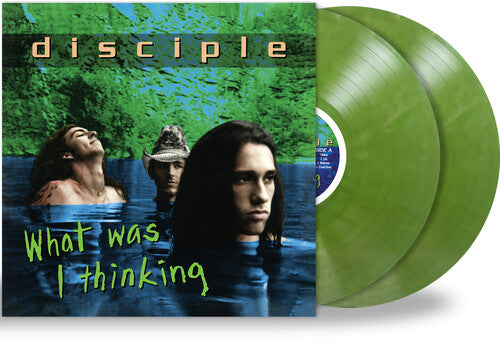 DISCIPLE - WHAT WAS I THINKING - GREEN