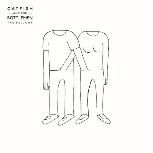 CATFISH & THE BOTTLEMEN - BALCONY