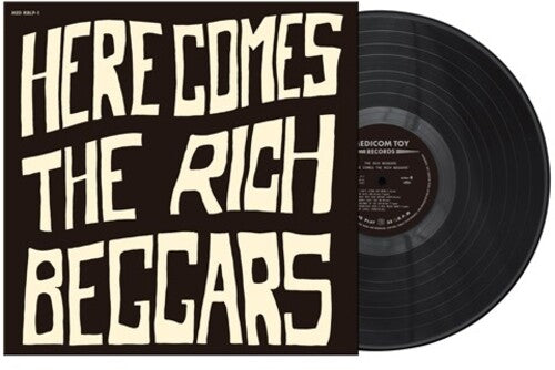 BEGGARS,RICH - HERE COMES THE RICH BEGGARS