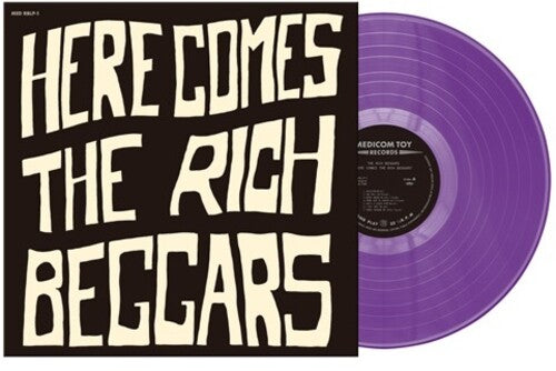 BEGGARS,RICH - HERE COMES THE RICH BEGGARS