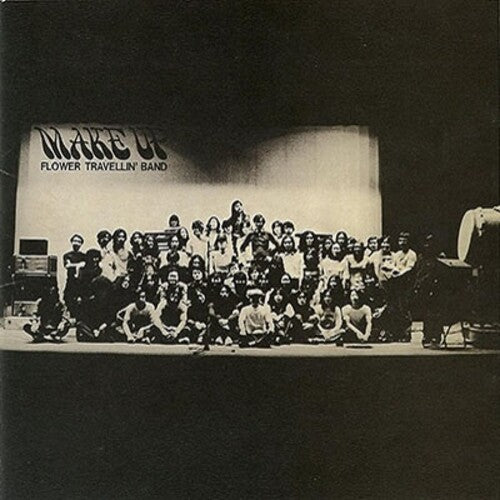 The Flower Travellin' Band – Make Up