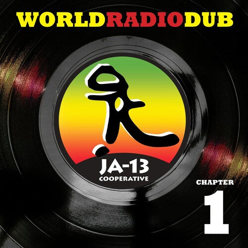 JA13 - WORLD RADIO DUB CHAPTER ONE