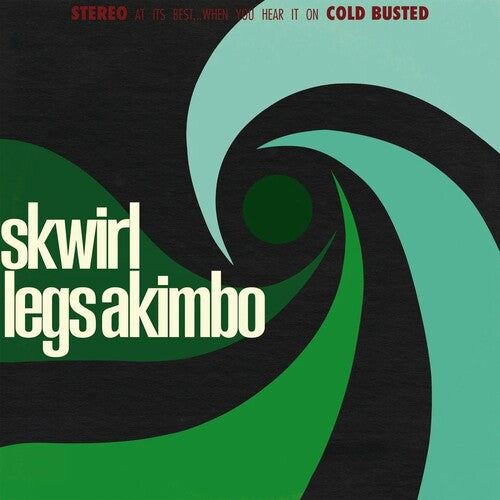 Skwirl – Legs Akimbo