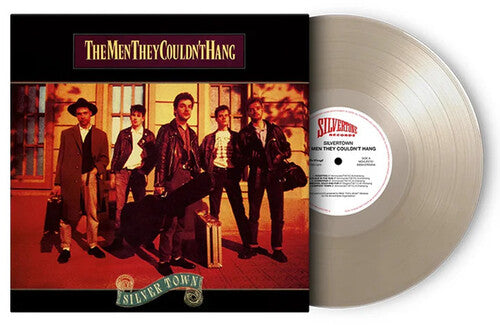 MEN THEY COULDN'T HANG - SILVER TOWN