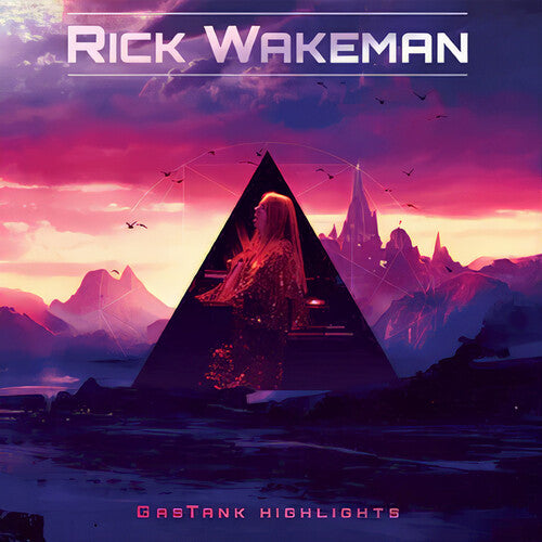 Rick Wakeman – Gastank Highlights