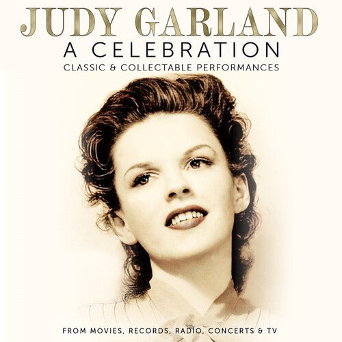 GARLAND,JUDY - CELEBRATION: CLASSIC & COLLECTABLE PERFORMANCES