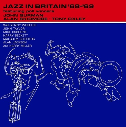SURMAN,JOHN / SKIDMORE,ALAN / OXLEY,TONY - JAZZ IN BRITAN '68 '69