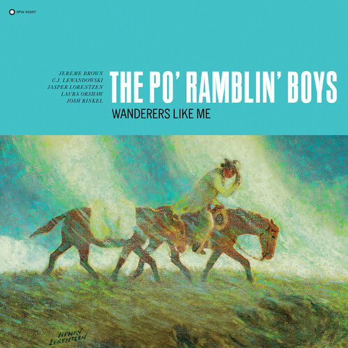 PO' RAMBLIN BOYS - WANDERERS LIKE ME