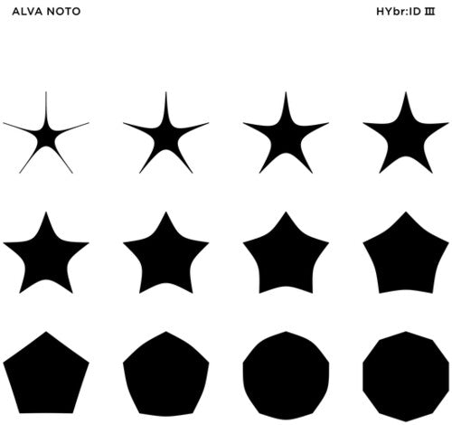 NOTO,ALVA - HYBR:ID III