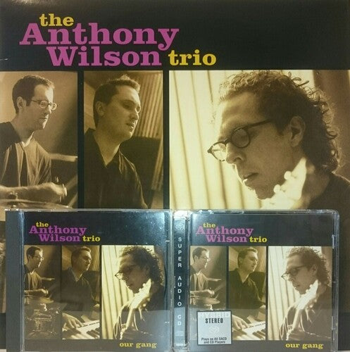 WILSON,ANTHONY TRIO - OUR GANG