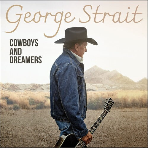 STRAIT,GEORGE - COWBOYS AND DREAMERS