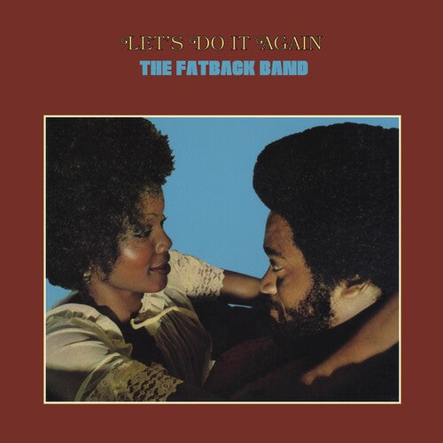 The Fatback Band – Let's Do It Again