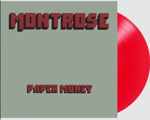 MONTROSE - PAPER MONEY