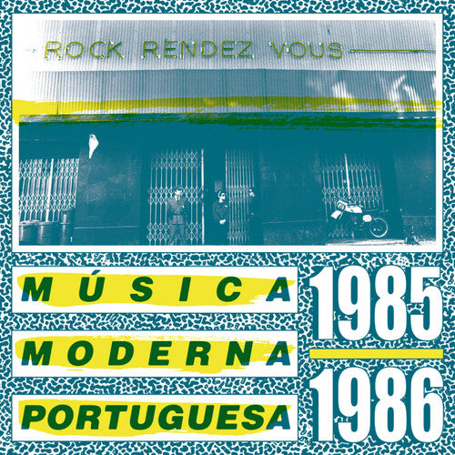 Various Artists – Rock Rendez Vous: Musica Moderna Potruguesa 85-86 (Various Artists)
