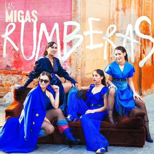 Las Migas – Rumberas