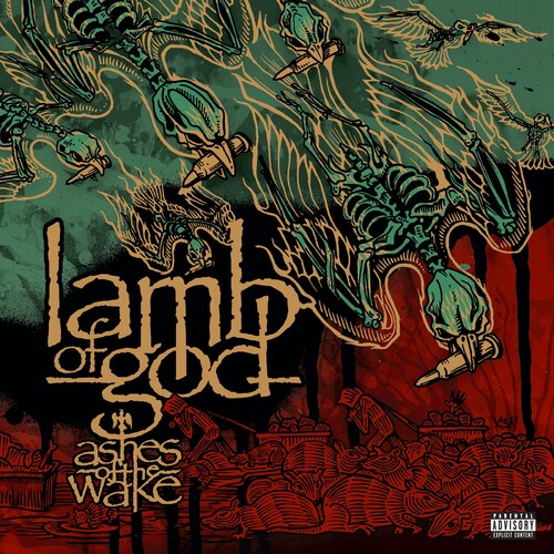 LAMB OF GOD - ASHES OF THE WAKE