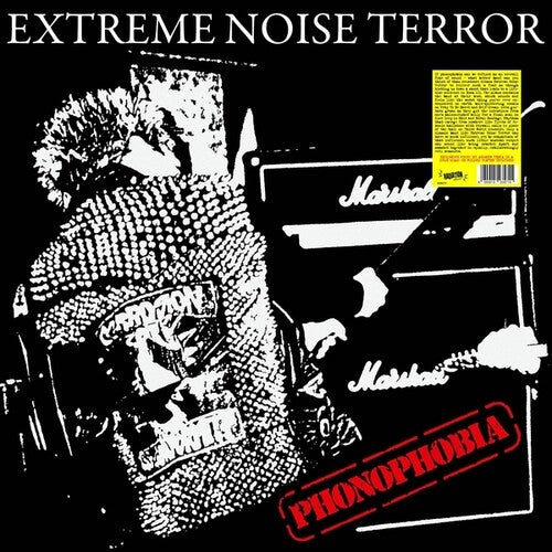 EXTREME NOISE TERROR - PHONOPHOBIA