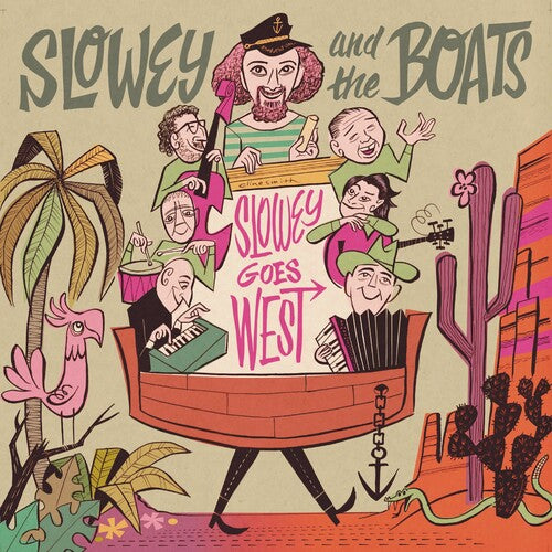SLOWEY AND THE BOATS - SLOWEY AND THE BOATS SLOWEY GOES WEST