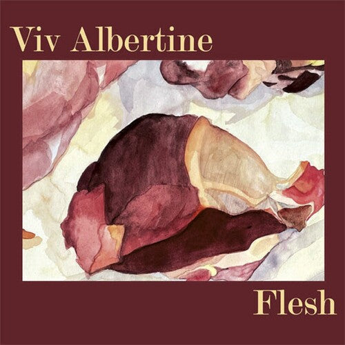 ALBERTINE,VIV - FLESH (RUBY RED VINYL)