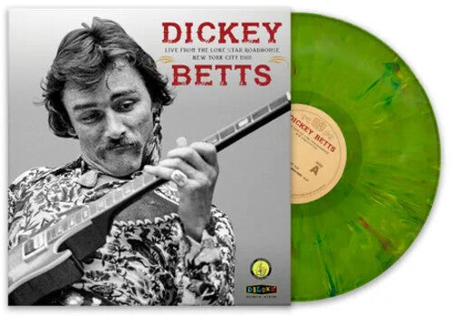 BETTS,DICKEY - LIVE FROM LONE STAR ROADHOUSE NEW YORK CITY 1988