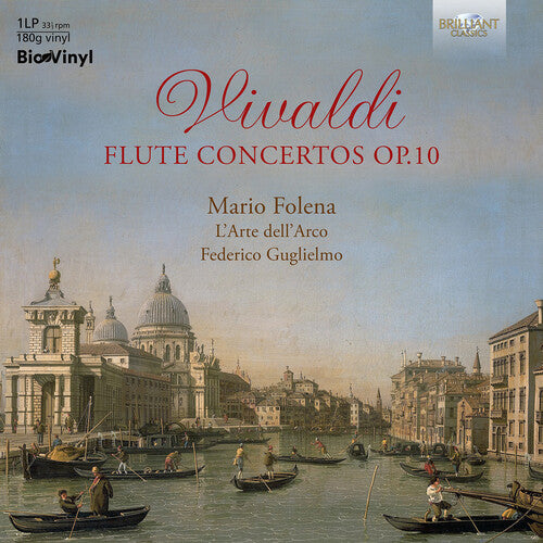VIVALDI / FOLENO / L'ARTE DELL'ARCO - FLUTE CONCERTOS, OP. 10