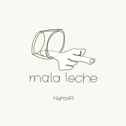 NIGHTJAR - MALA LECHE
