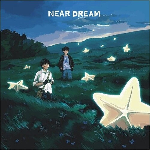 NEAR DREAM - INTERNET NOSTALGIA