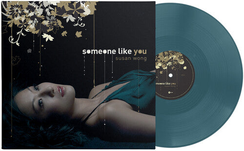 WONG,SUSAN - SOMEONE LIKE YOU - GREEN