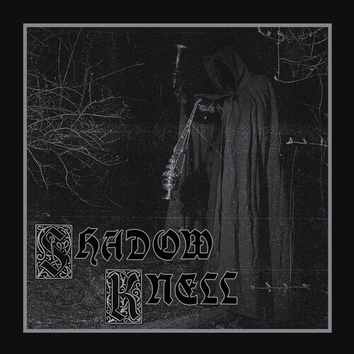 SHADOW KNELL - SHADOW KNELL