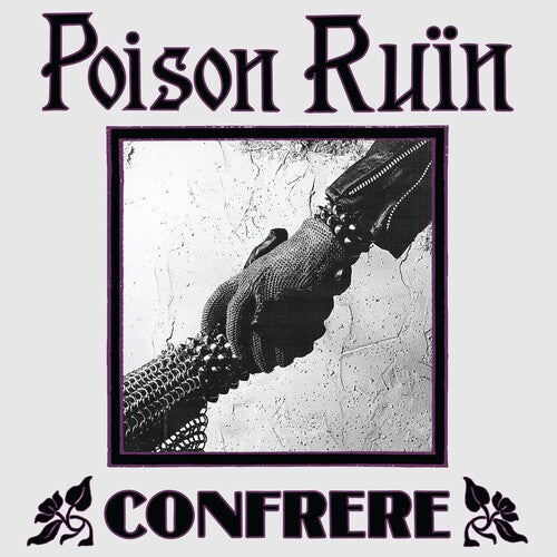 POISON RUIN - CONFRERE