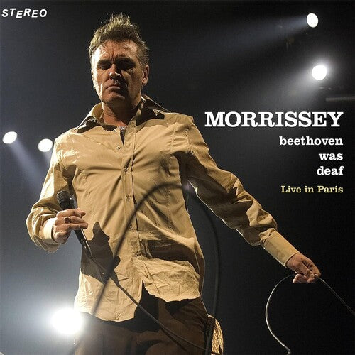MORRISSEY - BEETHOVEN WAS DEAF (LIVE) [2024 REMASTER]