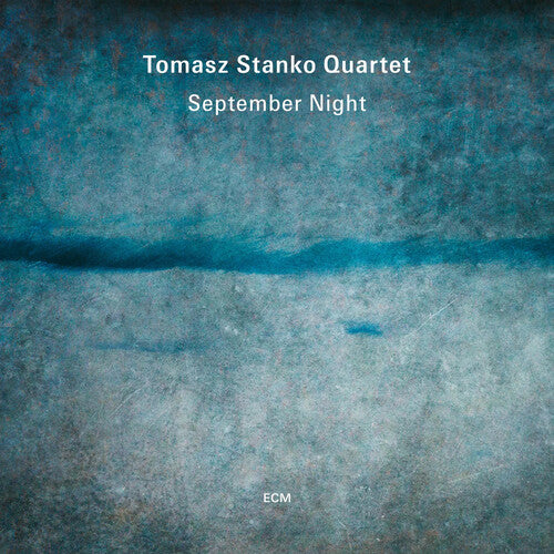 TOMASZ,STANKO QUARTET - SEPTEMBER NIGHT