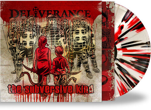 DELIVERANCE - SUBVERSIVE KIND