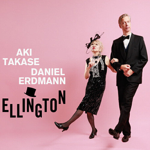 TAKASE,AKI & ERDMANN,DANIEL - ELLINGTON