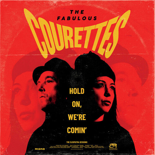 COURETTES - HOLD ON WE'RE COMIN