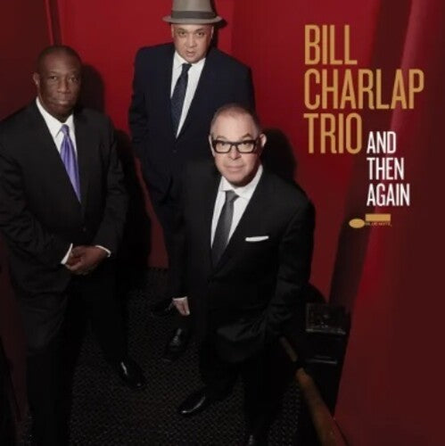 CHARLAP,BILL TRIO - AND THEN AGAIN