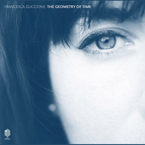 GUCCIONE,FRANCESCA - GEOMETRY OF TIME