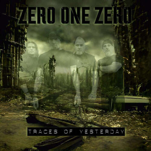 Zero One Zero – Traces Of Yesterday
