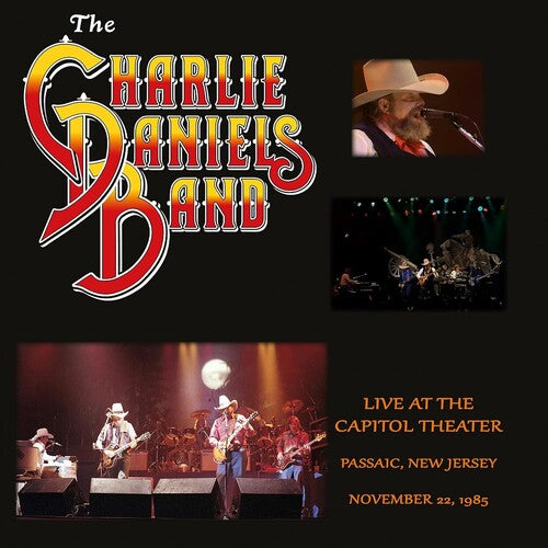 CHARLIE DANIELS BAND - LIVE AT THE CAPITOL THEATER - NOVEMBER 22 1985