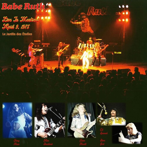 BABE RUTH - LIVE IN MONTREAL APRIL 9 1975 - RED