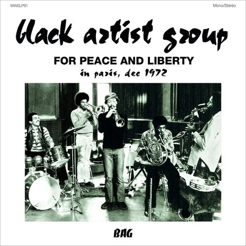 BLACK ARTIST GROUP - FOR PEACE & LIBERTY: IN PARIS DEC 1972