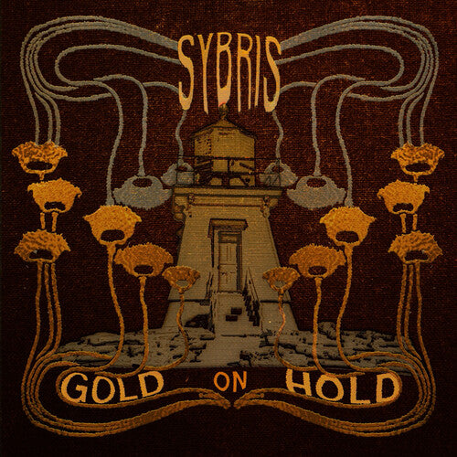SYBRIS - GOLD ON HOLD - SILVER & GOLD