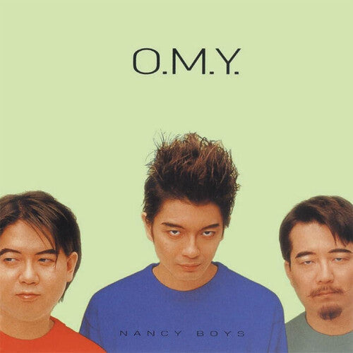ORIENTAL MAGNETIC YELLOW (O.M.Y.) - NANCY BOYS / NERVOUS