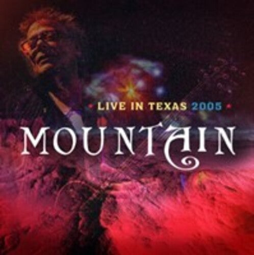 MOUNTAIN - LIVE IN TEXAS