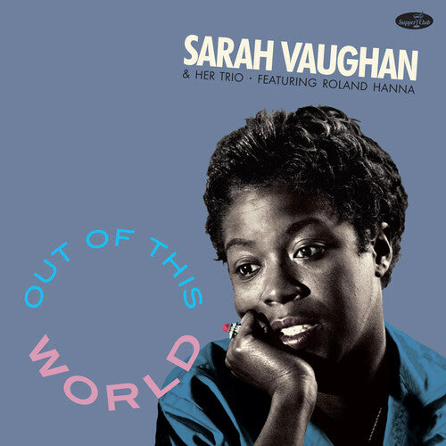 VAUGHAN,SARAH - OUT OF THIS WORLD