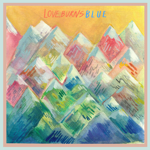 LOVE,BURNS - BLUE