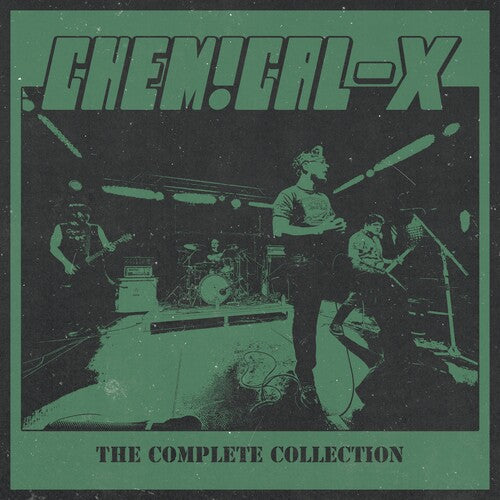 Chemical-X – The Complete Collection