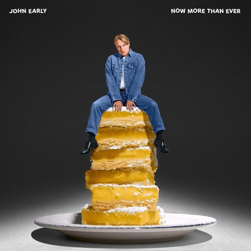 EARLY,JOHN - NOW MORE THAN EVER